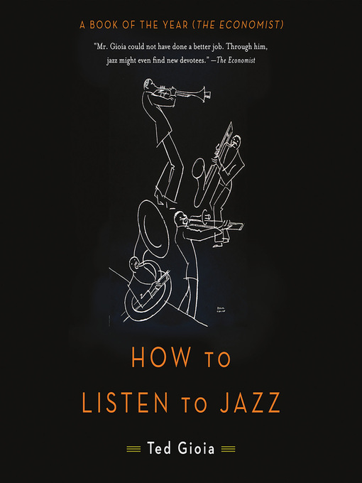 Title details for How to Listen to Jazz by Ted Gioia - Wait list